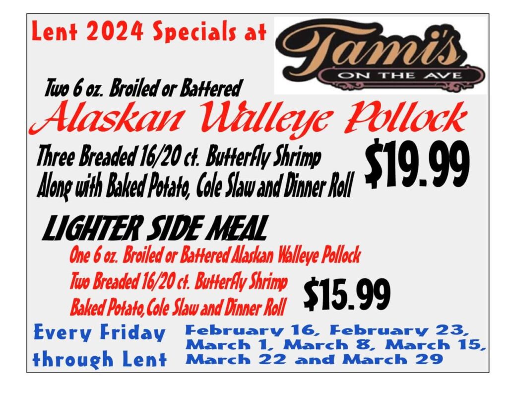 the Lent menu for Tami's on the Ave in Fairmont, MN